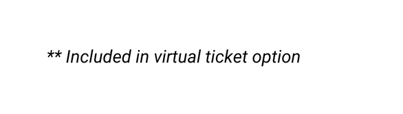 Included in virtual ticket option